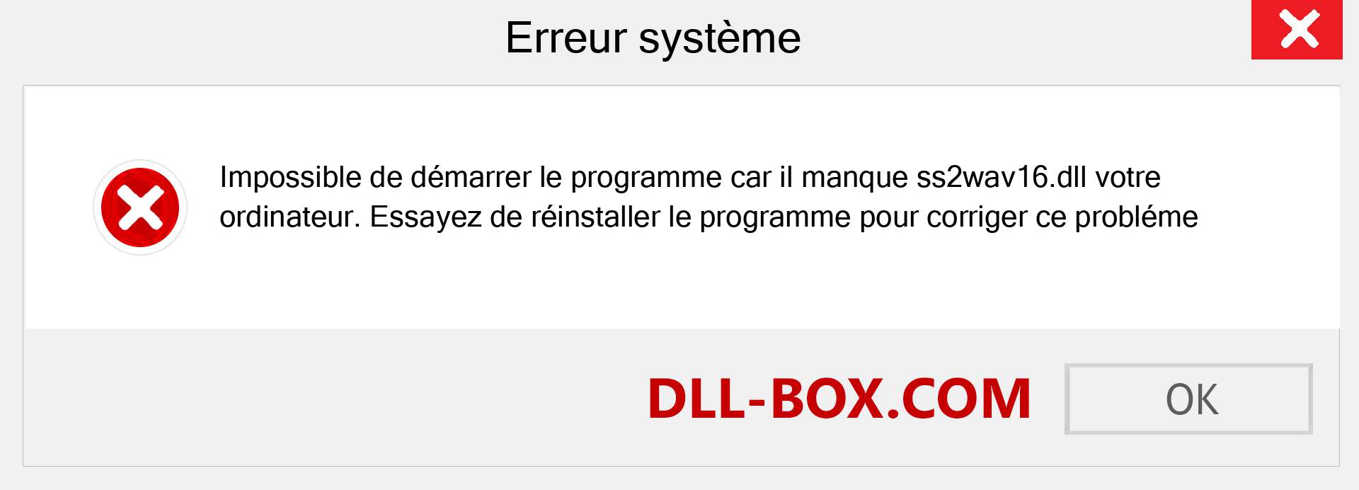 Le fichier ss2wav16.dll est manquant ?. Télécharger pour Windows 7, 8, 10 - Correction de l'erreur manquante ss2wav16 dll sur Windows, photos, images